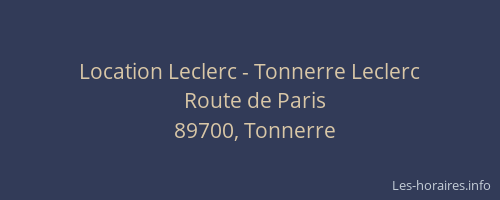 Location Leclerc - Tonnerre Leclerc
