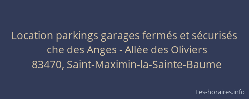 Location parkings garages fermés et sécurisés