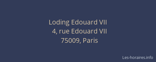 Loding Edouard VII