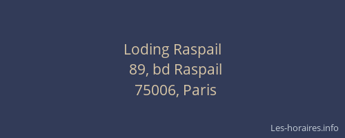 Loding Raspail