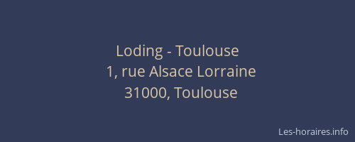 Loding - Toulouse