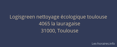 Logisgreen nettoyage écologique toulouse