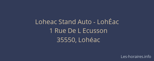 Loheac Stand Auto - LohÉac