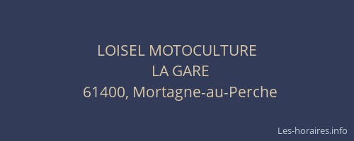 LOISEL MOTOCULTURE