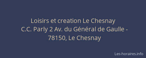 Loisirs et creation Le Chesnay