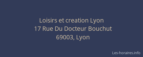 Loisirs et creation Lyon