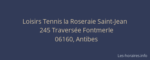 Loisirs Tennis la Roseraie Saint-Jean