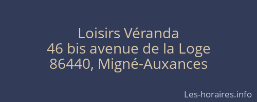 Loisirs Véranda