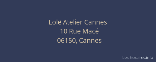 Lolë Atelier Cannes