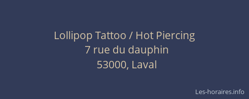 Lollipop Tattoo / Hot Piercing