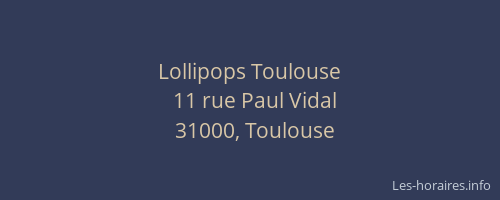 Lollipops Toulouse