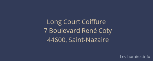 Long Court Coiffure
