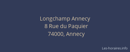 Longchamp Annecy