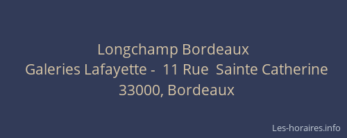 Longchamp Bordeaux