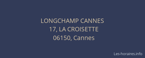 LONGCHAMP CANNES