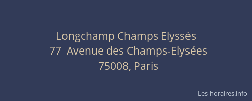 Longchamp Champs Elyssés