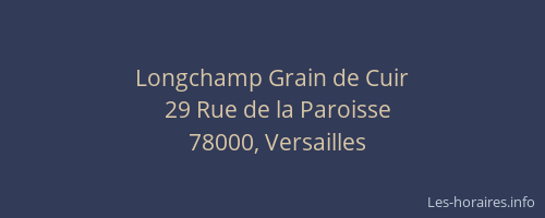 Longchamp Grain de Cuir