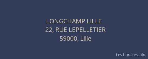 LONGCHAMP LILLE