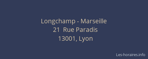 Longchamp - Marseille