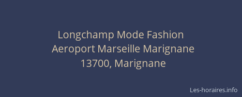 Longchamp Mode Fashion