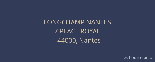LONGCHAMP NANTES