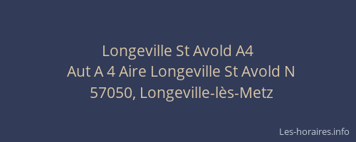 Longeville St Avold A4