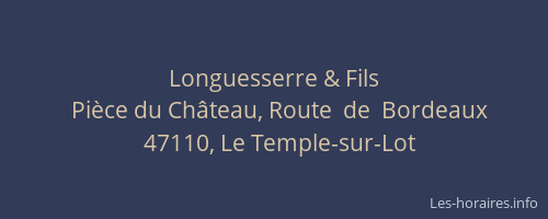 Longuesserre & Fils