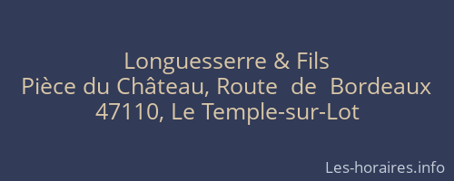 Longuesserre & Fils