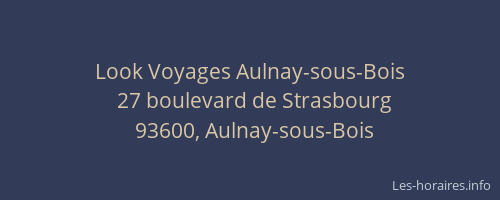 Look Voyages Aulnay-sous-Bois