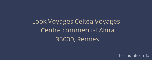 Look Voyages Celtea Voyages