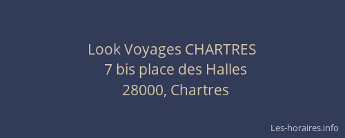 Look Voyages CHARTRES