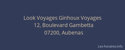 Look Voyages Ginhoux Voyages