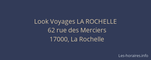 Look Voyages LA ROCHELLE