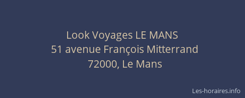 Look Voyages LE MANS