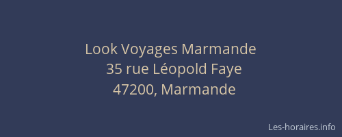 Look Voyages Marmande