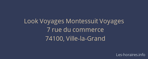 Look Voyages Montessuit Voyages