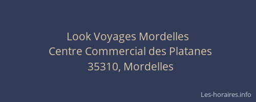 Look Voyages Mordelles