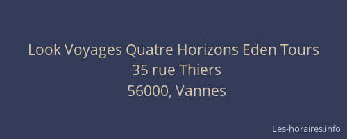 Look Voyages Quatre Horizons Eden Tours
