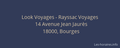 Look Voyages - Rayssac Voyages