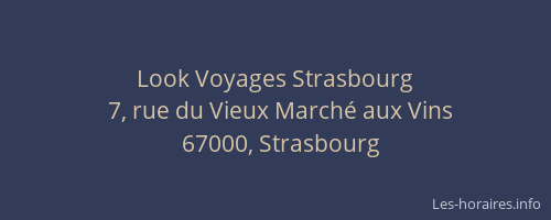 Look Voyages Strasbourg
