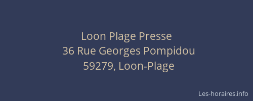 Loon Plage Presse