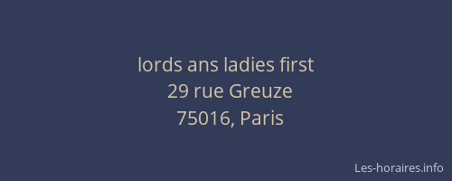 lords ans ladies first
