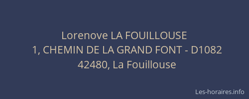 Lorenove LA FOUILLOUSE