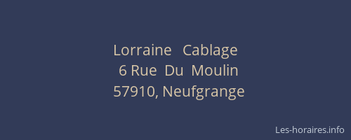 Lorraine   Cablage