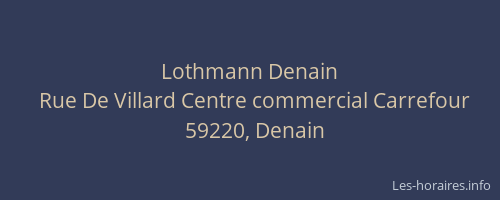 Lothmann Denain