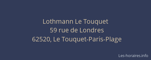 Lothmann Le Touquet