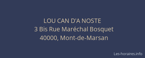LOU CAN D'A NOSTE
