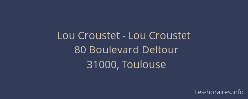 Lou Croustet - Lou Croustet