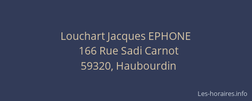 Louchart Jacques EPHONE