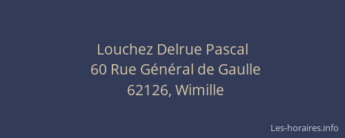 Louchez Delrue Pascal